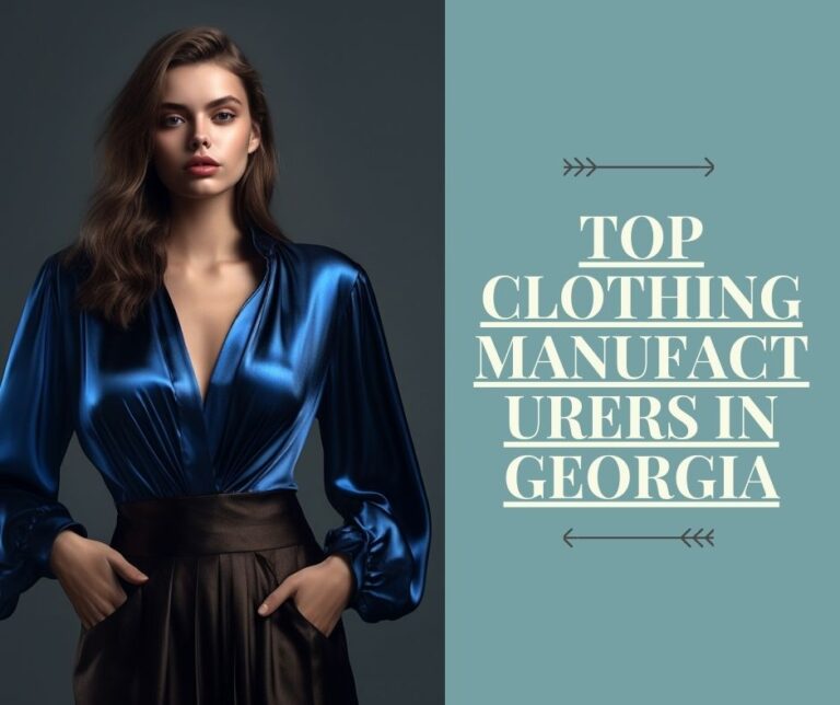 Top Clothing Manufacturers In Georgia