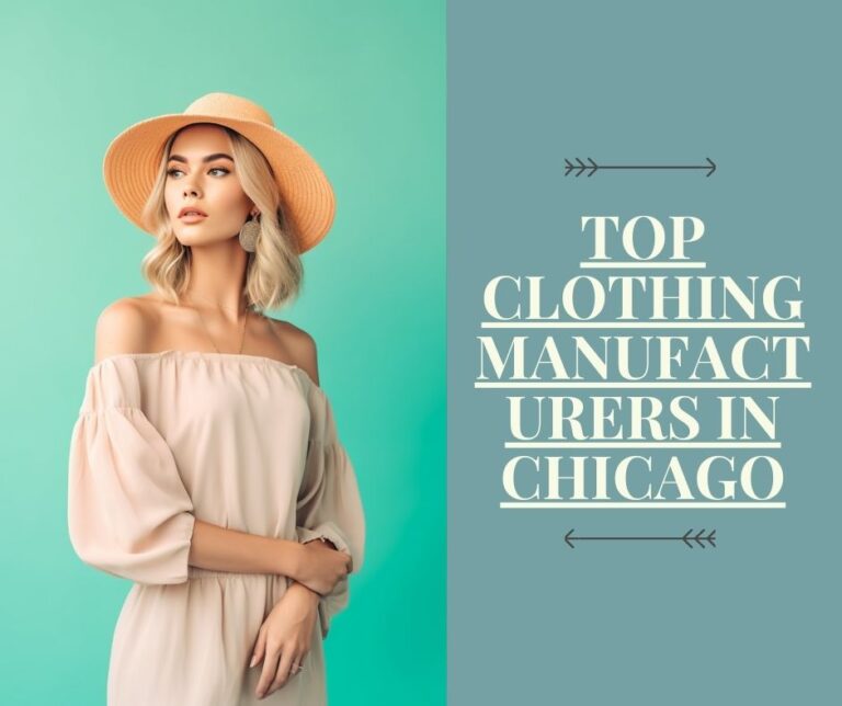 Top Clothing Manufacturers In Chicago
