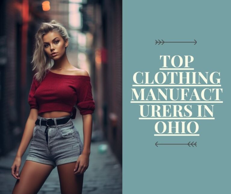Top Clothing Manufacturers in Ohio