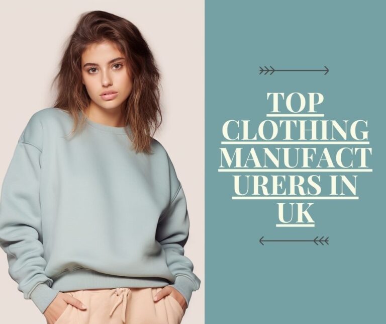 Top Clothing Manufacturers in UK